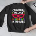 Teachers Are Just Superheroes In Disguise School Men Graphic Sweatshirt, funny design Teachers Are Just Superheroes In Disguise School Men Graphic Sweatshirt, funny design