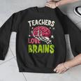 Teachers Love Brains Skeleton Halloween Teacher Funny Men Graphic Sweatshirt, funny design Teachers Love Brains Skeleton Halloween Teacher Funny Men Graphic Sweatshirt, funny design