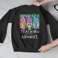 Teaching My Little Gnomies With Gnome For Teacher Women Men Graphic Sweatshirt, funny design Teaching My Little Gnomies With Gnome For Teacher Women Men Graphic Sweatshirt, funny design