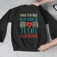 Teaching In My Veins Jesus In My Heart God Christian Teacher Men Graphic Sweatshirt, funny design Teaching In My Veins Jesus In My Heart God Christian Teacher Men Graphic Sweatshirt, funny design
