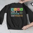 Think Like A Proton Stay Positive Science Teacher Men Graphic Sweatshirt, Science Teacher Gifts, funny design Think Like A Proton Stay Positive Science Teacher Men Graphic Sweatshirt, Science Teacher Gifts, funny design