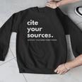 History Teacher Cite Your Sources Men Graphic Sweatshirt, History Teacher Gifts, funny design History Teacher Cite Your Sources Men Graphic Sweatshirt, History Teacher Gifts, funny design