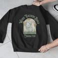Weird Teachers Build Character- Teacher's Day Men Graphic Sweatshirt, funny design Weird Teachers Build Character- Teacher's Day Men Graphic Sweatshirt, funny design