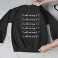I Will Not Say 67 Teacher Classroom Humor Shirt Men Graphic Sweatshirt, funny design