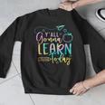 Y'All Gonna Learn Today Back To School Teacher Kids Men Graphic Sweatshirt, funny design