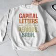 Capital Letters And Periods Bruh Teacher Grammar Kids Men Graphic Sweatshirt, funny design Capital Letters And Periods Bruh Teacher Grammar Kids Men Graphic Sweatshirt, funny design