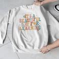 It's a Beautiful Day For Learning Teacher Students Men Women Men Graphic Sweatshirt, funny design It's a Beautiful Day For Learning Teacher Students Men Women Men Graphic Sweatshirt, funny design