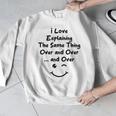 I Love Explaining The Same Thing Teacher Lie Party Men Graphic Sweatshirt, funny design I Love Explaining The Same Thing Teacher Lie Party Men Graphic Sweatshirt, funny design