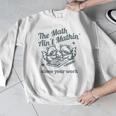 The Math Ain't Mathing Math Teacher Sarcastic Raccoon Men Graphic Sweatshirt, funny design The Math Ain't Mathing Math Teacher Sarcastic Raccoon Men Graphic Sweatshirt, funny design