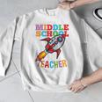 Space Middle School Teacher Back To School Men Women Kids Men Graphic Sweatshirt, funny design Space Middle School Teacher Back To School Men Women Kids Men Graphic Sweatshirt, funny design