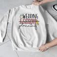 Wedding Planning Not Lesson Engaged Teacher Wedding Men Graphic Sweatshirt, funny design