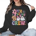 4th Grade Boo Crew Fourth Grade Teacher Kids Happy Halloween Women Crewneck Sweatshirt, 4th Grade Teacher Gifts, trending gift 4th Grade Boo Crew Fourth Grade Teacher Kids Happy Halloween Women Crewneck Sweatshirt, 4th Grade Teacher Gifts, trending gift