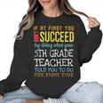 5th Grade Teacher Appreciation Women Crewneck Sweatshirt, trending gift 5th Grade Teacher Appreciation Women Crewneck Sweatshirt, trending gift