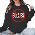 Anti Bullying No Bullies School Teacher Student Kindness Women Crewneck Sweatshirt, trending gift