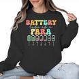 Battery Life Of A Para SPED Parapro Teacher Squad Women Crewneck Sweatshirt, trending gift