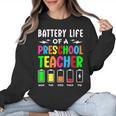 Battery Life Of a Preschool School Teacher School Week Women Crewneck Sweatshirt, trending gift Battery Life Of a Preschool School Teacher School Week Women Crewneck Sweatshirt, trending gift