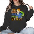 Beauty Teacher Take Chances Make Mistakes Get Messy Women Crewneck Sweatshirt, trending gift