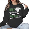 Best Teacher By Par Golf Golfer Women Crewneck Sweatshirt, trending gift