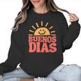 Buenos Dias Spanish Teacher Appreciation Back To School Women Crewneck Sweatshirt, trending gift Buenos Dias Spanish Teacher Appreciation Back To School Women Crewneck Sweatshirt, trending gift