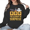 Chemistry Boo The Element Of Surprise Science Teacher Women Crewneck Sweatshirt, Science Teacher Gifts, trending gift