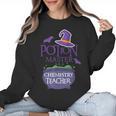 Chemistry Teacher Halloween Shirt School POTION MASTER Women Crewneck Sweatshirt, trending gift