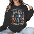 Childcare Teacher Negotiate With Toddlers Daycare Provider Women Crewneck Sweatshirt, trending gift Childcare Teacher Negotiate With Toddlers Daycare Provider Women Crewneck Sweatshirt, trending gift