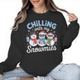 Chillin With My Snowmie Women Christmas Snowman Teacher Snow Women Crewneck Sweatshirt, trending gift Chillin With My Snowmie Women Christmas Snowman Teacher Snow Women Crewneck Sweatshirt, trending gift