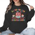 All The Cool Kids Are Reading Book Reading Teacher School Women Crewneck Sweatshirt, trending gift All The Cool Kids Are Reading Book Reading Teacher School Women Crewneck Sweatshirt, trending gift