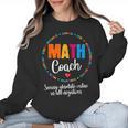 Cute Math Coach Teacher Mathematical Nerd School Women Crewneck Sweatshirt, trending gift Cute Math Coach Teacher Mathematical Nerd School Women Crewneck Sweatshirt, trending gift