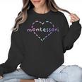 Cute Montessori For Teachers Kids & Moms Women Crewneck Sweatshirt, trending gift Cute Montessori For Teachers Kids & Moms Women Crewneck Sweatshirt, trending gift