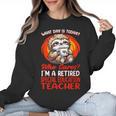 What Day Is Today Retired Special Education Teacher Women Crewneck Sweatshirt, trending gift What Day Is Today Retired Special Education Teacher Women Crewneck Sweatshirt, trending gift