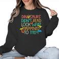 Dinosaurs Didnt Read Book Lover Boys Kids Teacher Women Crewneck Sweatshirt, trending gift Dinosaurs Didnt Read Book Lover Boys Kids Teacher Women Crewneck Sweatshirt, trending gift