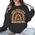 Director One Thankful Fall Teacher Women Life Women Crewneck Sweatshirt, trending gift