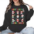 What Are We Doing Today PE Teacher Snowman Christmas Women Crewneck Sweatshirt, Pe Teacher Gifts, trending gift What Are We Doing Today PE Teacher Snowman Christmas Women Crewneck Sweatshirt, Pe Teacher Gifts, trending gift