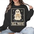 All Done Sign Language Ghost Speech Pathology Teacher Women Crewneck Sweatshirt, trending gift All Done Sign Language Ghost Speech Pathology Teacher Women Crewneck Sweatshirt, trending gift