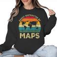 Easily Distracted By Maps Geography Teacher Women Crewneck Sweatshirt, trending gift Easily Distracted By Maps Geography Teacher Women Crewneck Sweatshirt, trending gift