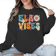 English Teacher Ela Vibes Teacher Kids First Day Of School Women Crewneck Sweatshirt, English Teacher Gifts, trending gift English Teacher Ela Vibes Teacher Kids First Day Of School Women Crewneck Sweatshirt, English Teacher Gifts, trending gift