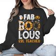 Faboolous ESL ESOL Teacher Spooky Teacher Halloween Costume For Men Women Women Crewneck Sweatshirt, Esl Teacher Gifts, trending gift Faboolous ESL ESOL Teacher Spooky Teacher Halloween Costume For Men Women Women Crewneck Sweatshirt, Esl Teacher Gifts, trending gift