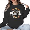 Fall For A Great Book Reading Librarian Autumn Teacher Women Crewneck Sweatshirt, trending gift