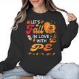 Lets Fall In Love With PE Teacher Thanksgiving Women Crewneck Sweatshirt, Pe Teacher Gifts, trending gift