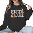 Fifth Grade Dream Team First Day Of 5th Grade Teachers Women Crewneck Sweatshirt, First Grade Teacher Gifts, trending gift