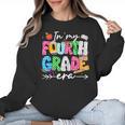 In My Fourth Grade Era 4th Grade Girl Teacher Back To School Women Crewneck Sweatshirt, 4th Grade Teacher Gifts, trending gift In My Fourth Grade Era 4th Grade Girl Teacher Back To School Women Crewneck Sweatshirt, 4th Grade Teacher Gifts, trending gift