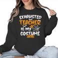 Fun Halloween Sayings Quotes Exhausted Teacher Is My Costume -Adults Short Sleeve Halloween Teacher T-Shirt Small Women Crewneck Sweatshirt, trending gift Fun Halloween Sayings Quotes Exhausted Teacher Is My Costume -Adults Short Sleeve Halloween Teacher T-Shirt Small Women Crewneck Sweatshirt, trending gift