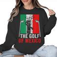 The Golf Of Mexico Golf Player Golf Teacher Golfer For Men Women Women Crewneck Sweatshirt, trending gift The Golf Of Mexico Golf Player Golf Teacher Golfer For Men Women Women Crewneck Sweatshirt, trending gift