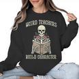 Halloween Weird Teachers Build Character Costume Men Women Women Crewneck Sweatshirt, trending gift Halloween Weird Teachers Build Character Costume Men Women Women Crewneck Sweatshirt, trending gift
