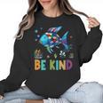 Happy First Day Of School Fish Rainbows Teacher Be Kind Women Crewneck Sweatshirt, trending gift Happy First Day Of School Fish Rainbows Teacher Be Kind Women Crewneck Sweatshirt, trending gift