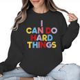 I Can Do Hard Things Teacher Inspiration Do Hard Things Women Crewneck Sweatshirt, trending gift I Can Do Hard Things Teacher Inspiration Do Hard Things Women Crewneck Sweatshirt, trending gift