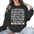 Health Teacher Tshirt Appreciation For Men Women Women Crewneck Sweatshirt, trending gift