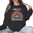 Hello Preschool Teacher Student Girls Rainbow Back To School Women Crewneck Sweatshirt, trending gift