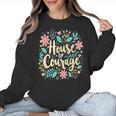 House Of Courage Flowers RCA School Teacher Student Tee Women Crewneck Sweatshirt, trending gift